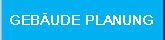 Geb�ude Planung