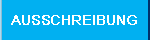 Ausschreibung
